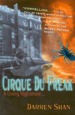 Cirque Du Freak : A Living Nightmare (Cirque Du Freak: the Saga of Darren Shan)
