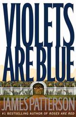 Violets Are Blue (Alex Cross Novels") 〈7〉