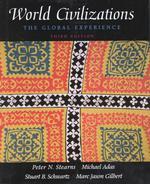 World Civilizations, Single Volume Edition : The Global Experience -- Hardback (English Language Edition)