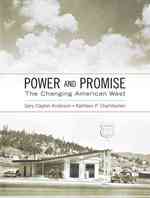 Power and Promise, the Changing American West （1ST）