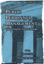 Public Personnel Management : Current Concerns, Future Challenges （3TH）