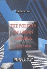 The Politics of Urban America : A Reader （3TH）