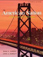 The American Nation : A History of the United States （11TH）