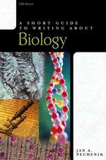 A Short Guide to Writing about Biology (The Short Guide Series) （5TH）