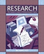 Research : The Student's Guide to Writing Research Papers （4TH）