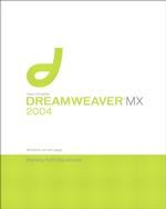 Macromedia Dreamweaver Mx 2004 : Training from the Source （PAP/CDR）