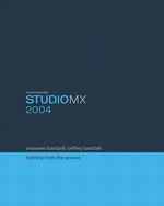 Macromedia Studio Mx 2004 : Training from the Source