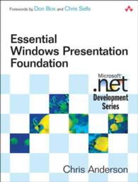 Essential Windows Presentation Foundation (Microsoft Windows Development Series)