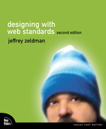 Designing with Web Standards （2ND）