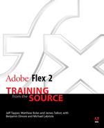 Adobe Flex 2 : Training from the Source （PAP/CDR）