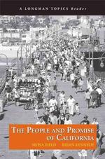 The People and Promise of California (Longman Topics Reader) （1ST）