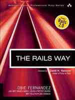 The Rails Way (Addison-wesley Professional Ruby Series) （1ST）
