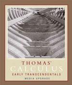 Thomas' Calculus Early Transcendentals : Media Upgrade （11TH）