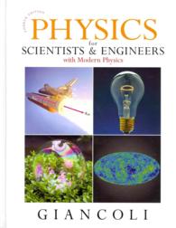 Physics for Scientist & Engineers with Modern Physics + Tutorials in Introductory Physics （4 PCK CSM）