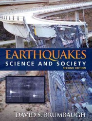 Earthquakes : Science and Society （2ND）