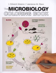 The Microbiology Coloring Book + Microbe Files : Cases in Microbiology for the Undergraduate （CLR CSM WK）