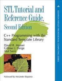 STL Tutorial and Reference Guide : C++ Programming with the Standard Template Library (C++ in Depth Series) （2ND）