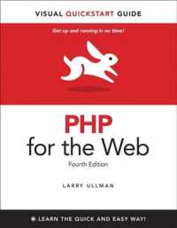 PHP for the Web : Visual QuickStart Guide (Visual Quickstart Guides) （4TH）