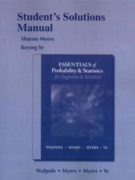 Student Solutions Manual for Essentials of Probability & Statistics for Engineers & Scientists