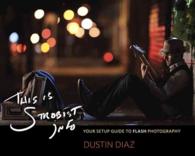 This Is Strobist Info : Your Setup Guide to Flash Photography