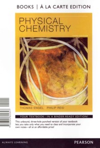 Physical Chemistry : Books a La Carte Edition （3 UNBND）