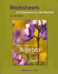 Beginning & Intermediate Algebra: Building a Foundation Worksheets for Classroom or Lab Practice + MyMathLab Access Code （CSM PAP/PS）