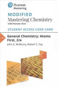 General Chemistry Modified Mastering Chemistry with Pearson eText Access Card : Atoms First （2 PSC）