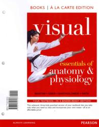 Visual Essentials of Anatomy & Physiology + Essentials of Interactive Physiology + MasteringA&P Access Code （PCK UNBND/）