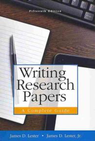 Writing Research Papers : A Complete Guide （15 SPI）