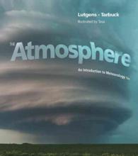 The Atmosphere : An Introduction to Meteorology （13TH）
