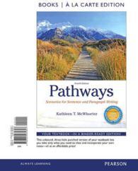 Pathways : Scenarios for Sentence and Paragraph Writing; Books a La Carte Edition （4TH）