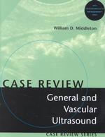 General and Vascular Ultrasound : Case Review
