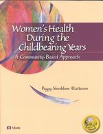 Women's Health during the Childbearing Years : A Community-Based Approach （PAP/CDR）