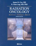 モス放射線腫瘍学（第８版）<br>Radiation Oncology : Rationale, Technique, Results （8TH）