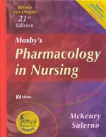 Mosby's Pharmacology in Nursing -- Paperback （21 REV ED）