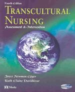 Transcultural Nursing : Assessment and Intervention （4TH）