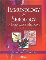 Immunology & Serology in Laboratory Medicine （3TH）