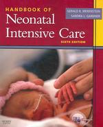 新生児集中治療ハンドブック（第６版）<br>Handbook of Neonatal Intensive Care (Handbook of Neonatal Intensive Care) （6TH）