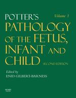 Ｐｏｔｔｅｒ胎児、乳児、小児の病理学（第２版・全２巻）<br>Potter's Pathology of the Fetus, Infant and Child (2-Volume Set) （2 HAR/CDR）