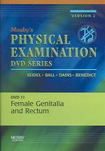 Mosby's Physical Examination Female Genitalia and Rectum (Mosby's Physical Examination Dvd Series) （2 DVD）