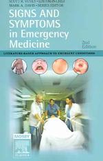 Signs and Symptoms in Emergency Medicine (Signs and Symptoms) （2ND）
