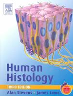 ヒトの組織学（第３版）<br>Human Histology （3 Updated）