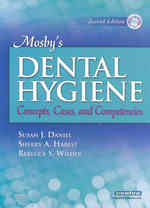 Mosby's Dental Hygiene : Concepts, Cases, and Competencies （2 HAR/CDR）