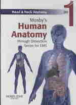 Mosby's Human Anatomy through Dissection Series for EMS