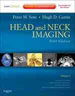 ソム頭頸部画像診断（第５版・全２巻）<br>Head and Neck Imaging - 2 Volume Set : Expert Consult- Online and Print （5TH）