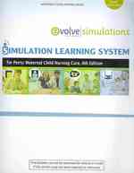 Maternal Child Nursing Care : User Guide: Simulation Learning System （4 BKLT/PSC）