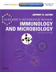 エルゼビア統合レビュー：免疫学・微生物学（第２版）<br>Elsevier's Integrated Review Immunology and Microbiology (Integrated Review Immunology and Microbiology) （2 PAP/PSC）