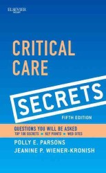 クリティカルケア・シークレット（第５版）<br>Critical Care Secrets (Secrets) （5TH）