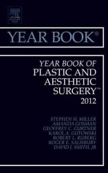 Year Book of Plastic and Aesthetic Surgery 2012 (Year Books)