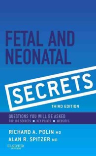 胎児・新生児学シークレット（第３版）<br>Fetal & Neonatal Secrets (Secrets) （3RD）